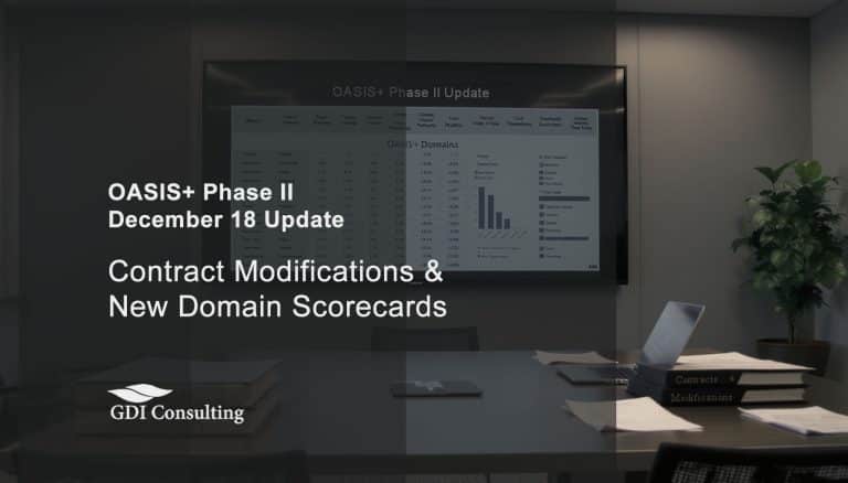 GDIC Consulting graphic showing OASIS+ Phase II December 18 update with contract modifications and new domain scorecards on a conference room screen.